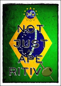 Not Just an Aperitivo - Brazil